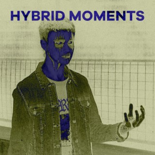 Hybrid Moments