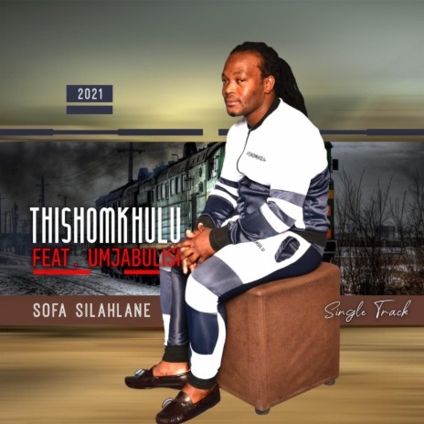 Sofa Silahlane ft. Umjabulisi | Boomplay Music