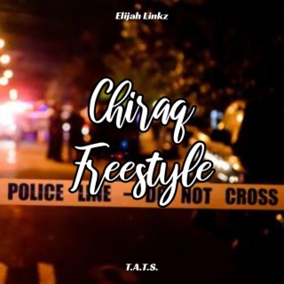 Chiraq Freestyle