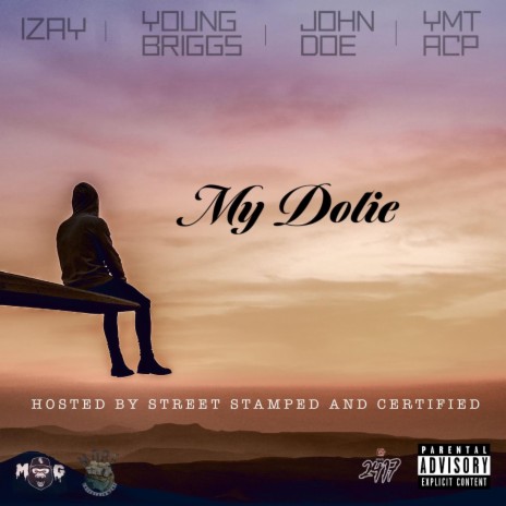 My Dolie ft. John Doe MG, Young Briggs & Izay | Boomplay Music