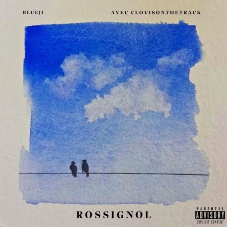 Rossignol ft. Clovisonthetrack | Boomplay Music