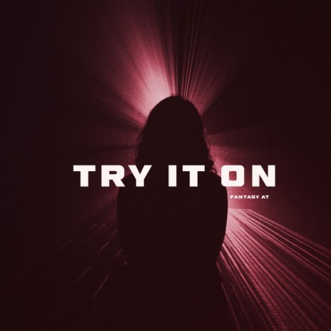 Try It On | Boomplay Music