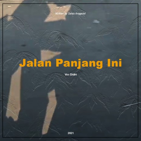 Jalan Panjang Ini | Boomplay Music