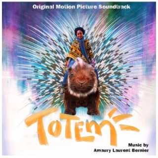 TOTEM (Original Motion Picture Soundtrack)