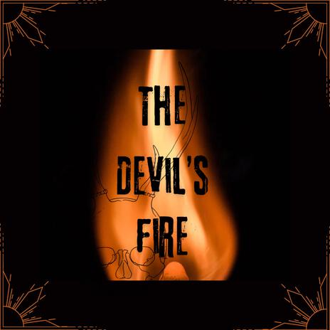 The Devil's Fire (OG Mix and Vocals) | Boomplay Music