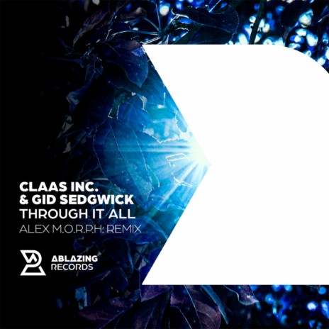 Through It All (Alex M.O.R.P.H. Remix) ft. Gid Sedgwick