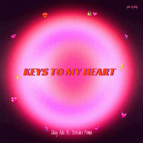 Keys to my Heart ft. Brother Prince