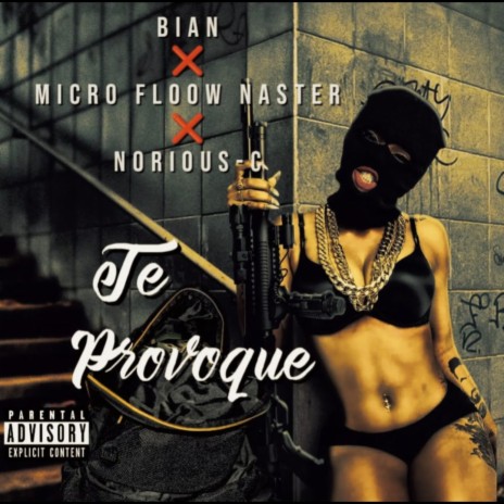 Te provoque ft. Norious c & Micro Floow Naster | Boomplay Music