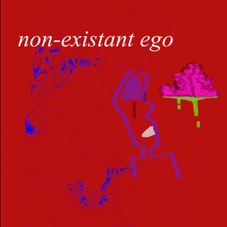 NON-EXISTANT-EGO