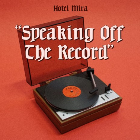 Speaking Off the Record | Boomplay Music