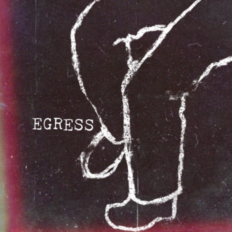 Egress