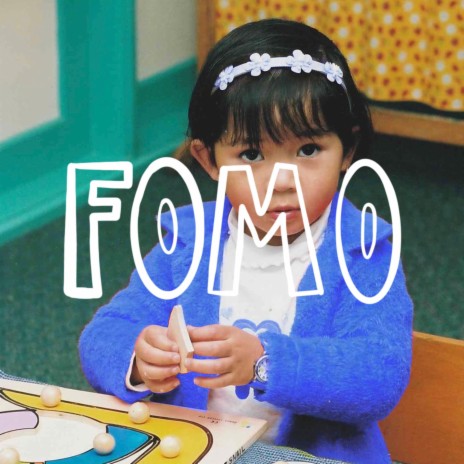 FOMO | Boomplay Music