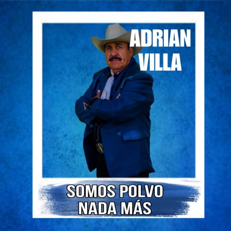 SOMOS POLVO NADA MAS | Boomplay Music