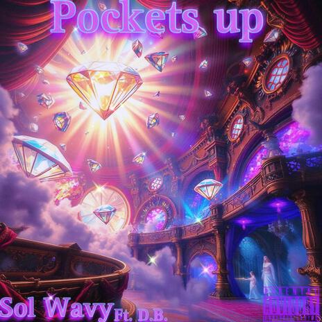 Pockets up ft. .D.B. | Boomplay Music