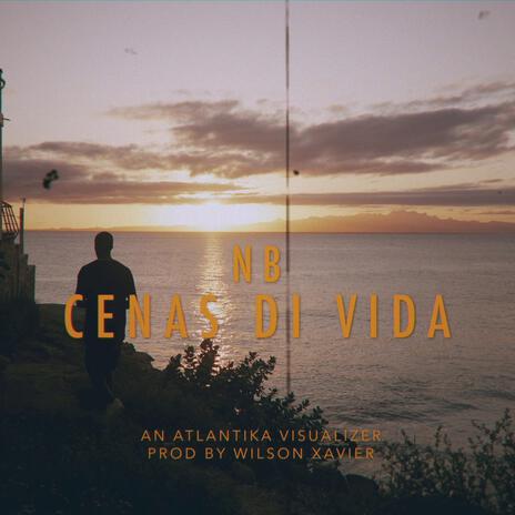 NB - Cenas di Vida | Boomplay Music