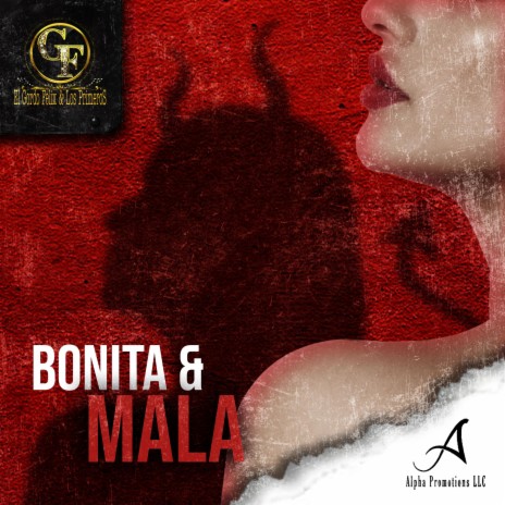 Bonita Y Mala | Boomplay Music