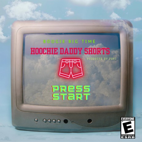 Hoochie Daddy Shorts
