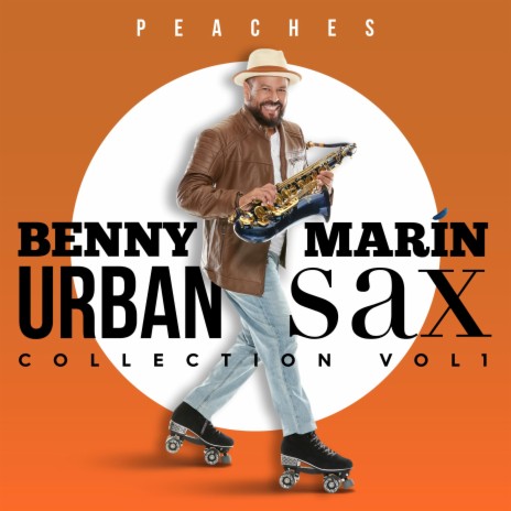 Peaches (Saxophone Version) | Boomplay Music