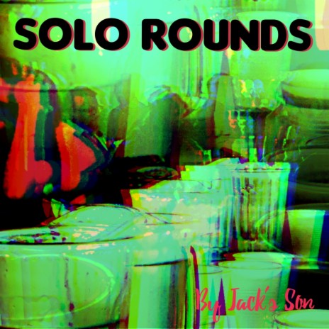 Solo Rounds | Boomplay Music