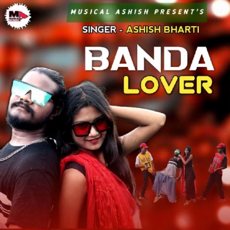 Banda Lover (Nagpuri Song) | Boomplay Music