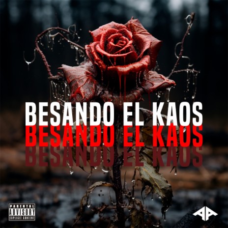 BESANDO EL KAOS | Boomplay Music
