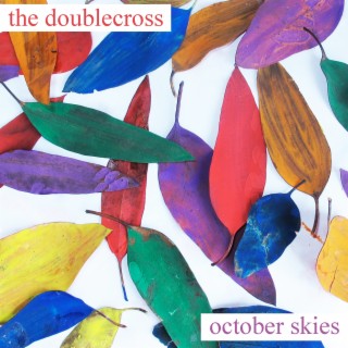 October Skies (2023 Remix & Remaster)