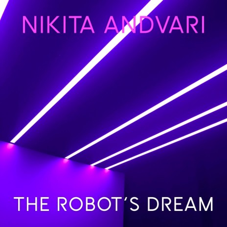 The Robot's Dream