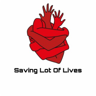 Saving Lot Of Lives