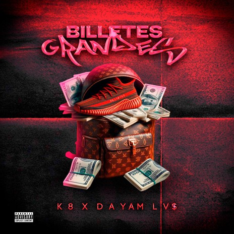 Billetes Grandes ft. Dayam LV$ | Boomplay Music