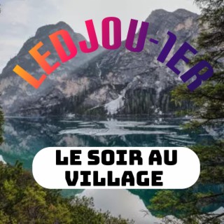 Le soir au village