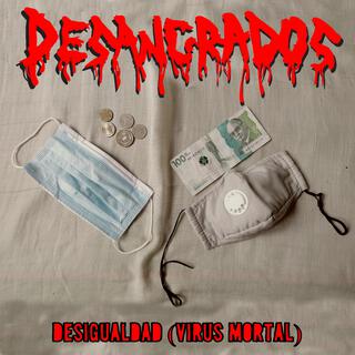 Desigualdad (Virus mortal)