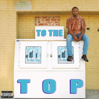 To The Top