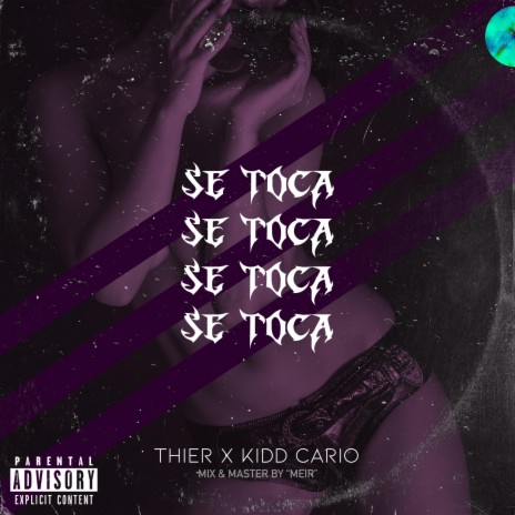 SE TOCA ft. THIER | Boomplay Music