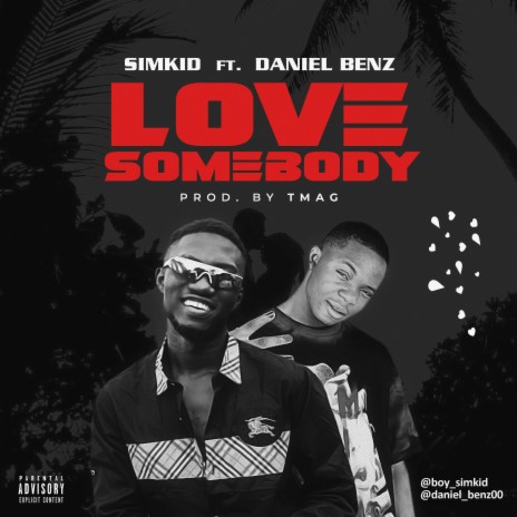 Love somebody ft. Daniel Benz | Boomplay Music