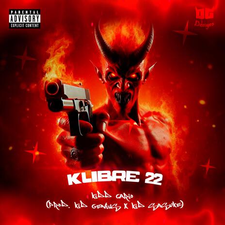 KALIBRE 22 ft. Kidgenius x kidsasuke | Boomplay Music