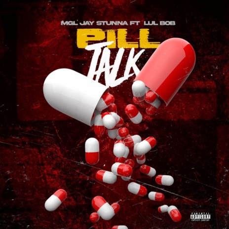 Pill Talk ft. Lul Bob | Boomplay Music