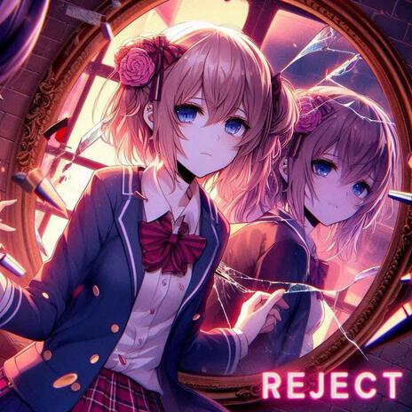 reject | Boomplay Music