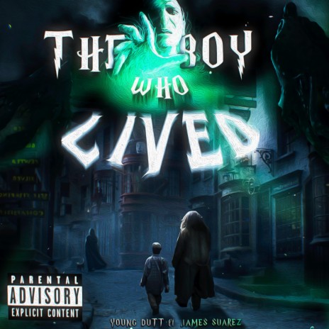 The Boy Who Lived ft. James Suarez | Boomplay Music