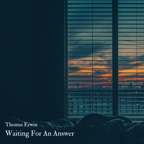 Waiting For An Answer | Boomplay Music