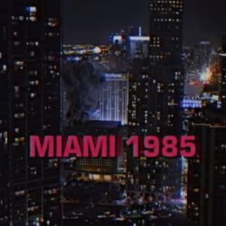 MIAMI 1985