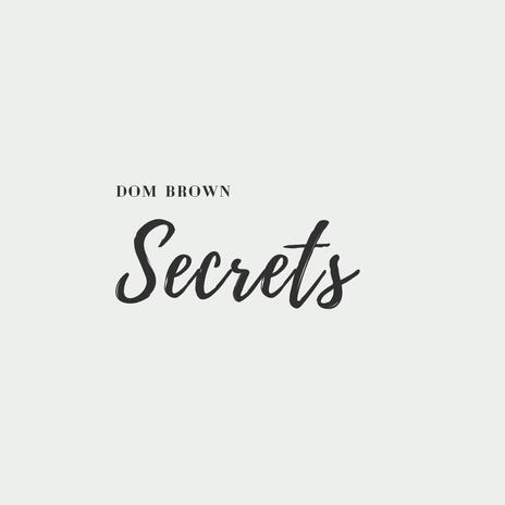 Secrets