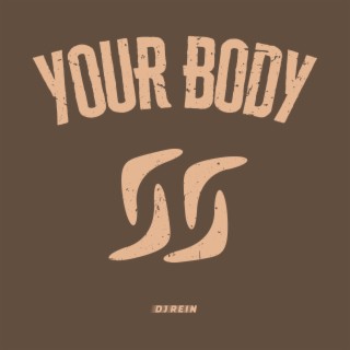 Your Body