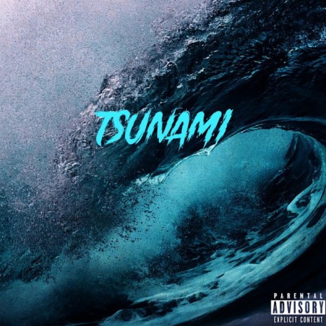 Tsunami | Boomplay Music