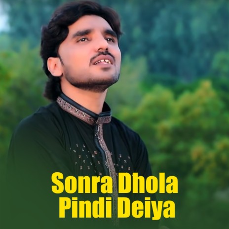 Sonra Dhola Pindi Deiya | Boomplay Music