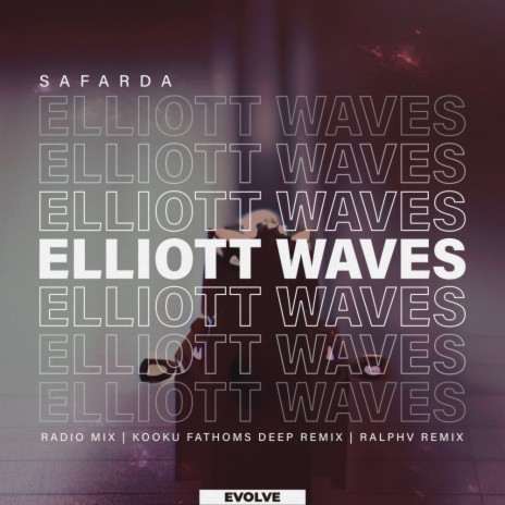 Elliott Waves (Kooku Fathoms Deep Remix) | Boomplay Music