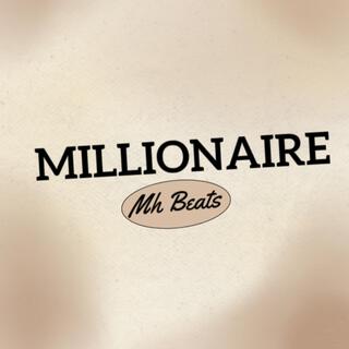 MILLIONAIRE