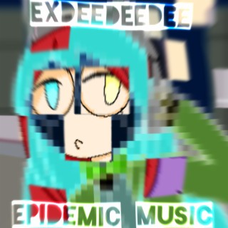 ExDeeDeeDee