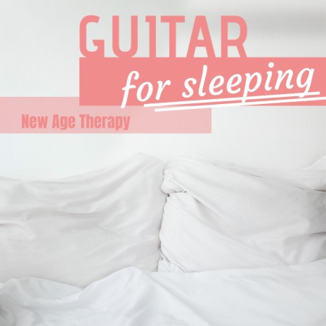 Guitar for Sleeping | Boomplay Music