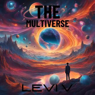 The Multiverse