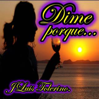 Dime porque lyrics | Boomplay Music